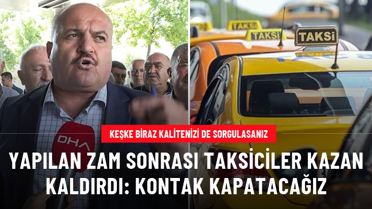 İstanbul’da toplu taşımaya yapılan zam taksicileri memnun etmedi: Kararı uygulamıyoruz