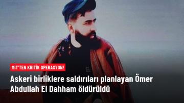 PKK’nın sözde sorumlularından Ömer Abdullah el Dahham öldürüldü